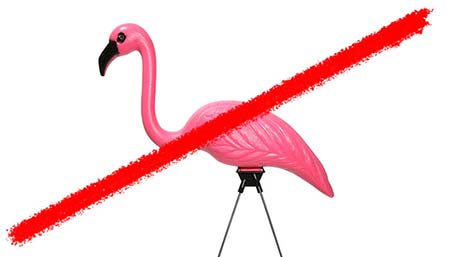No Plastic Lawn Decorations Line striking through plastic lawn flamingo